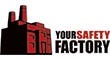 Your Safety Factory